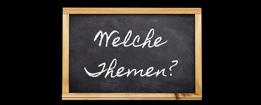 Mit welchen Themen Du zu mir kommen kannst